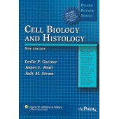 Cell Biology and Histology (5th Edition) by Leslie P. Gartner, James L. Hiatt, Judy M. Strum